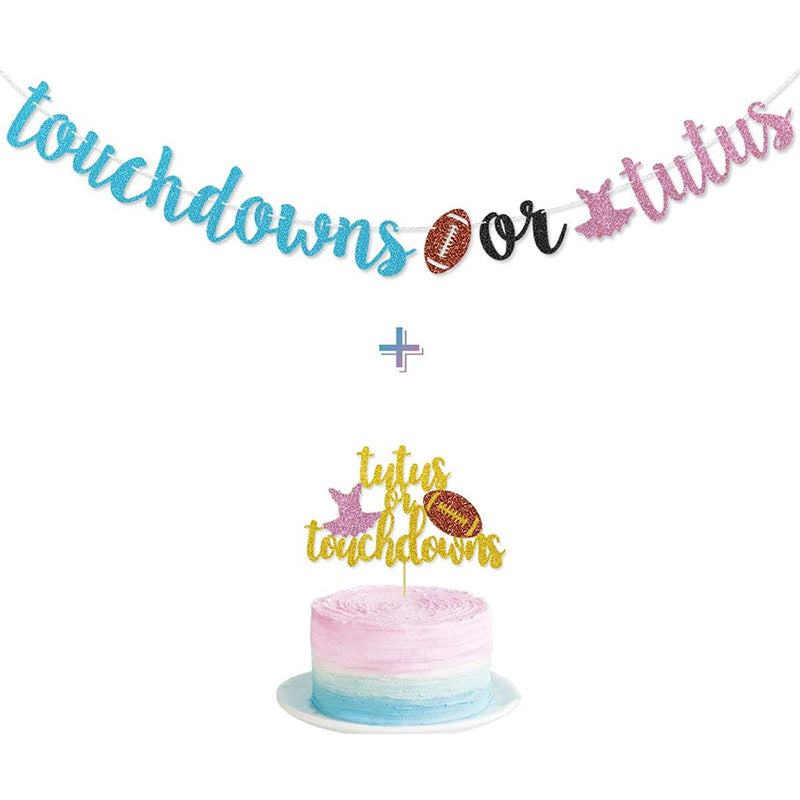 Touchdowns or Tutus Decorations